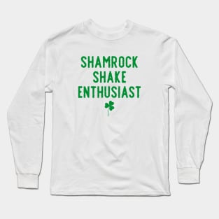 Shamrock Shake Enthusiast Long Sleeve T-Shirt